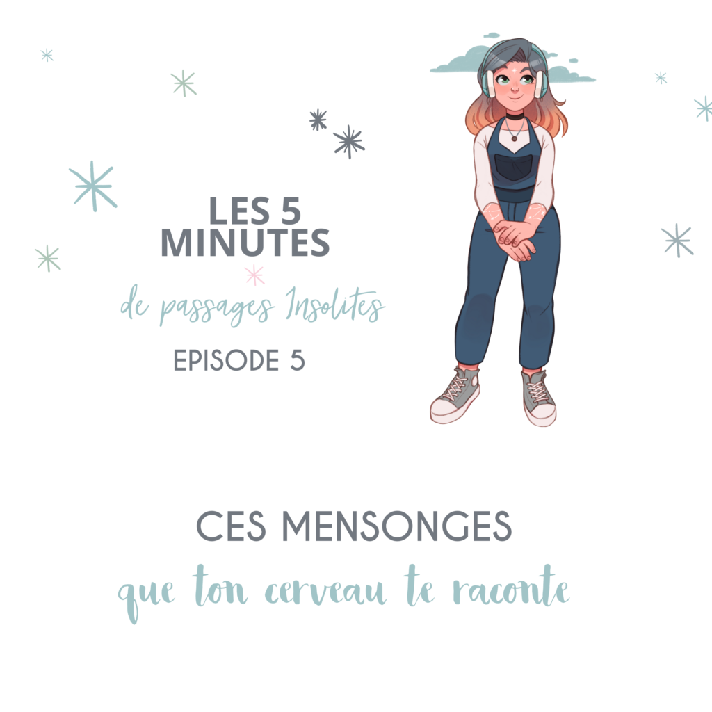 podcast 5' de passages insolites épisode 5