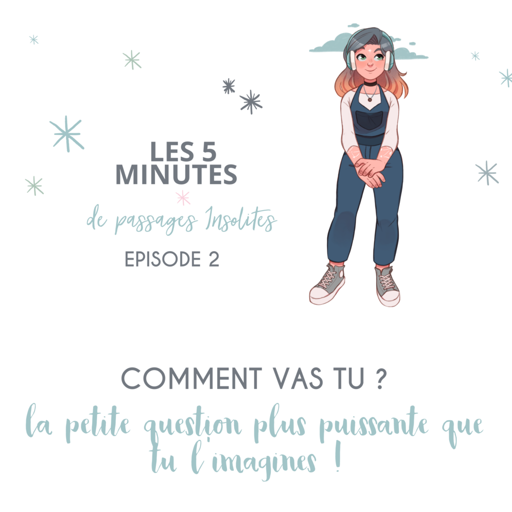 Podcast 5' passages insolites ep3