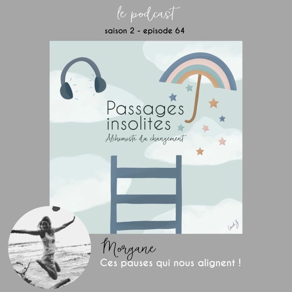 Podcast passages insolites ep 64
